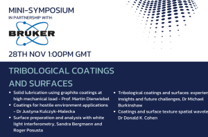 On November 28, Surface Ventures will be hosting their first Mini-Symposium, gathering renowned experts in the fields of tribology, surface engineering and metrology for a series of presentations on tribological coatings and surfaces.